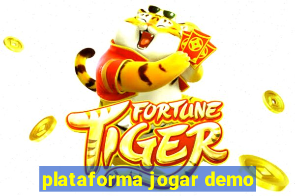 plataforma jogar demo